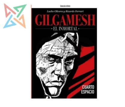 Gilgamesh, el Inmortal: Cuarto Espacio