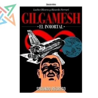 Gilgamesh, el Inmortal: Segundo Regreso