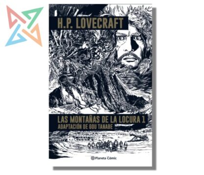 H.P. LOVECRAFT - LAS MONTAÑAS DE LA LOCURA 1 (Adaptación de Gou Tanabe)