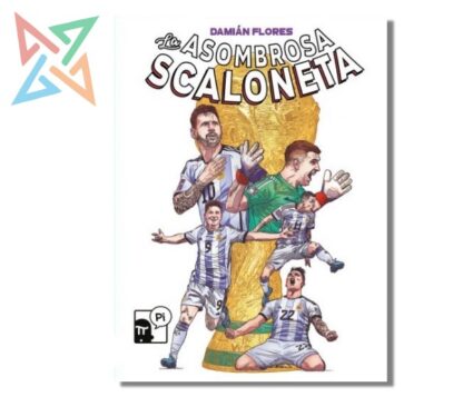 La Asombrosa Scaloneta