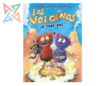Los Volcanos: ¡a todo gas! (Tapa Dura)