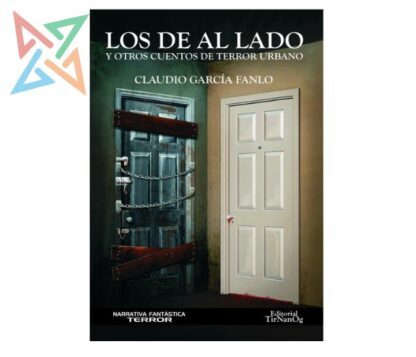 Los de al lado y otros cuentos de terror urbano