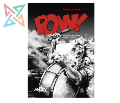 POW! 20 años de historieta social y política
