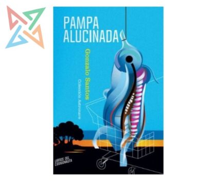 Pampa Alucinada