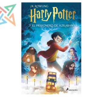 HARRY POTTER 03: Y EL PRISIONERO DE AZKABAN (con ilustraciones de Xavier Bonet)