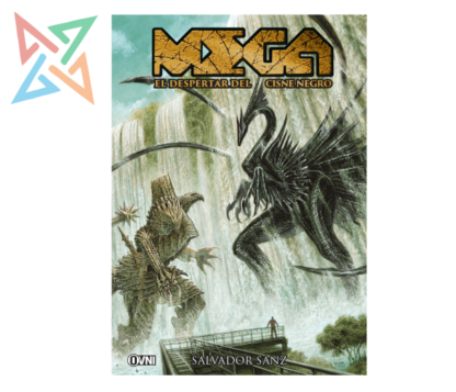 MEGA 02: EL DESPERTAR DEL CISNE NEGRO