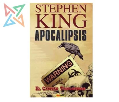 STEPHEN KING APOCALIPSIS 01: EL CAPITAN TROTAMUNDOS