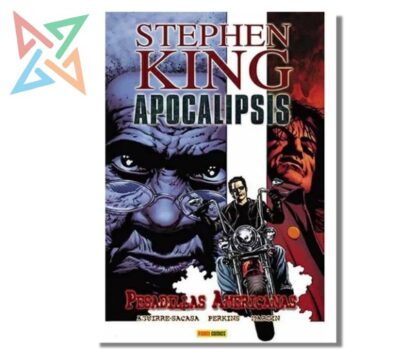 STEPHEN KING APOCALIPSIS 02: PESADILLAS AMERICANAS