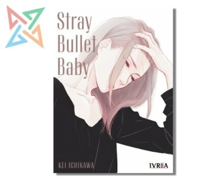 STRAY BULLET BABY