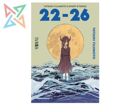TATSUKI FUJIMOTO S SHORT STORIES: 22-26