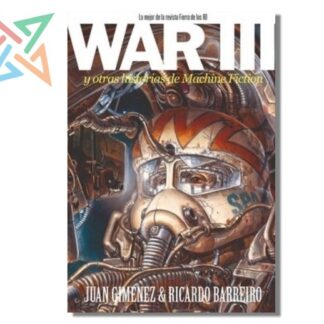 War III y Otras Historias de Machine Fiction