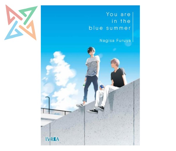 YOU ARE IN THE BLUE SUMMER