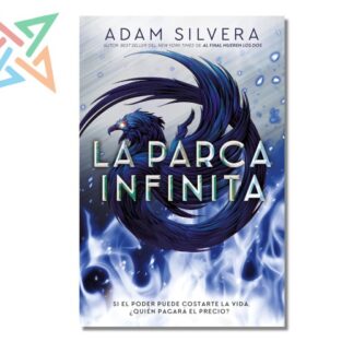 EL CICLO INFINITO II: LA PARCA INFINITA