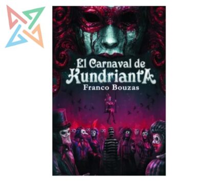 El Carnaval De Kundrianta