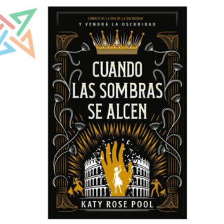 LA ERA DE LA OSCURIDAD II: CUANDO LAS SOMBRAS SE ALCEN