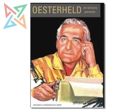 Oesterheld en Tercera Persona