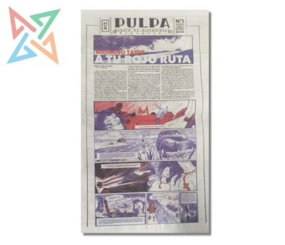 PULPA - Diario de Historietas Nro 1: A tu Rojo Ruta