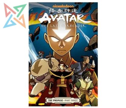 AVATAR THE LAST AIRBENDER: LA PROMESA - Parte Tres (ULTIMO TOMO)