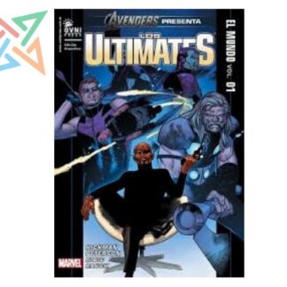AVENGERS PRESENTA: LOS ULTIMATES - EL MUNDO Vol. 01 de 02