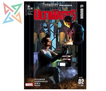 AVENGERS PRESENTA: LOS ULTIMATES - EL MUNDO Vol. 02 de 02