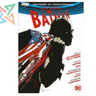 BATMAN ALL STAR - UNIVERSO DC RENACIMIENTO VOL. 02: LOS CONFINES DE LA TIERRA