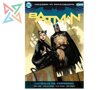BATMAN - UNIVERSO DC RENACIMIENTO VOL. 05: LAS REGLAS DEL COMPROMISO