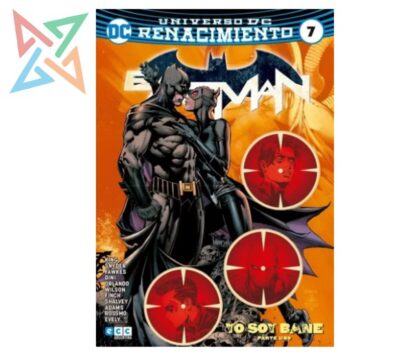 BATMAN - UNIVERSO DC RENACIMIENTO VOL. 07: YO SOY BANE