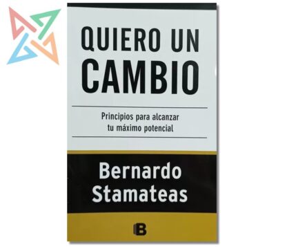 BERNARDO STAMATEAS - QUIERO UN CAMBIO