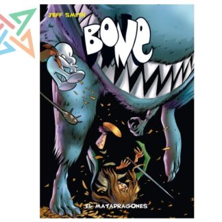 BONE 4: El Matadragones (Edición de Bolsillo)
