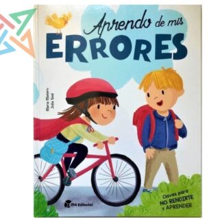 Colección Emociones M4 - Aprendo de mis ERRORES (Claves para NO RENDIRTE y APRENDER) (Tapa Dura)