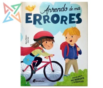 Colección Emociones M4 - Aprendo de mis ERRORES (Claves para NO RENDIRTE y APRENDER) (Tapa Dura)