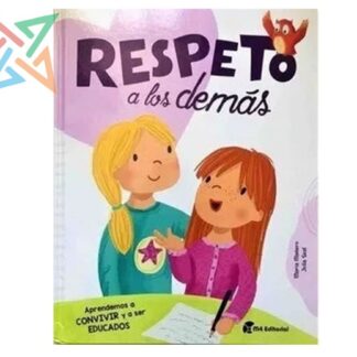 Colección Emociones M4 - RESPETO a los demás (Aprendemos a CONVIVIR y a ser EDUCADOS) (Tapa Dura)