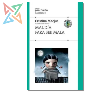 Colección Pan Flauta: Mal Día para ser Mala