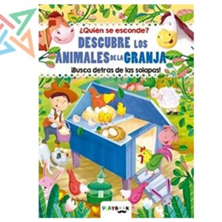 Colección ¿Quién se esconde? - DESCUBRE LOS ANIMALES DE LA GRANJA (Tapa Dura)