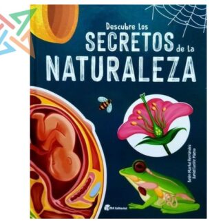 Colección Rayos X M4 - DESCUBRE LOS SECRETOS DE LA NATURALEZA (Tapa Dura)