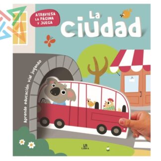 Colección Toc, toc... M4 - LA CIUDAD (ATRAVIESA LA PAGINA Y JUEGA) (Tapa Dura)