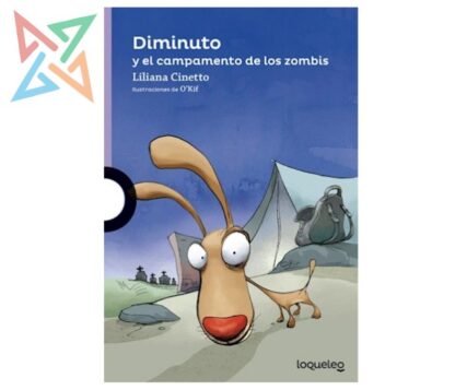 DIMINUTO Y EL CAMPAMENTO ZOMBI