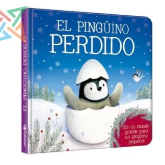 Colección Luna Azul Serie Ternura: EL PINGÜINO PERDIDO (CARTONÉ)