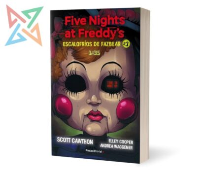 FIVE NIGHTS AT FREDDY'S - ESCALOFRÍOS DE FAZBEAR 3: 1:35