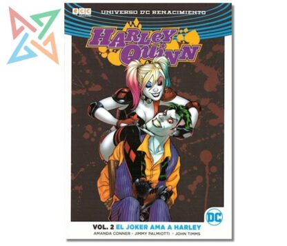 HARLEY QUINN - UNIVERSO DC RENACIMIENTO VOL. 02: EL JOKER AMA A HARLEY