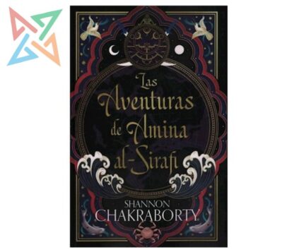LAS AVENTURAS DE AMINA AL-SIRAFI