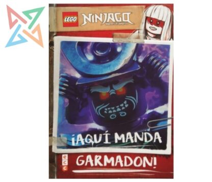 LEGO ECC - NINJAGO: ¡AQUÍ MANDA GARMADON! (Tapa Dura)