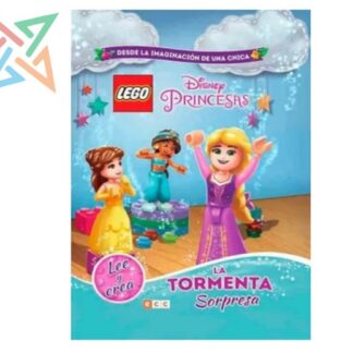 LEGO ECC - PRINCESAS: LA TORMENTA SORPRESA (Tapa Dura)