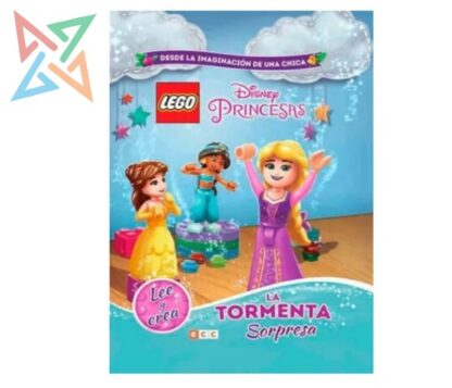 LEGO ECC - PRINCESAS: LA TORMENTA SORPRESA (Tapa Dura)