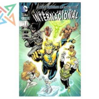 LIGA DE LA JUSTICIA INTERNACIONAL #1