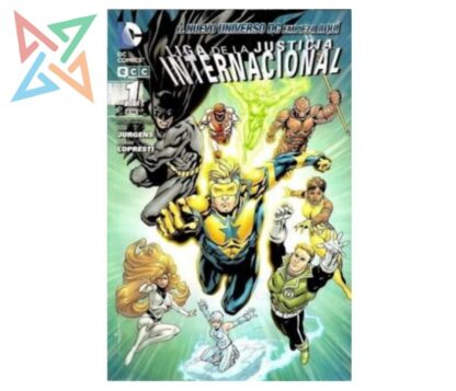 LIGA DE LA JUSTICIA INTERNACIONAL #1