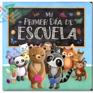 Colección Luna Azul Serie Creciendo: MI PRIMER DÍA DE ESCUELA (CARTONÉ)