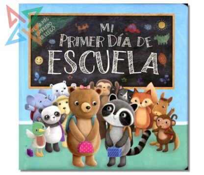 Colección Luna Azul Serie Creciendo: MI PRIMER DÍA DE ESCUELA (CARTONÉ)