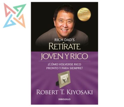 RETIRATE JOVEN Y RICO (BOLSILLO)