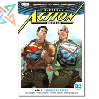 SUPERMAN ACTION COMICS - UNIVERSO DC RENACIMIENTO Vol.3: HOMBRES DE ACERO